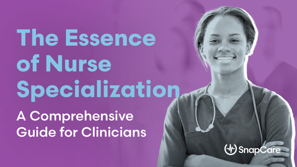 the essence of nurse specialization: a comprehensive guide for clinicians